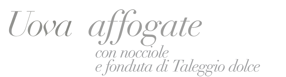 Uova-affogate-con-nocciole-fonduta-di-taleggio