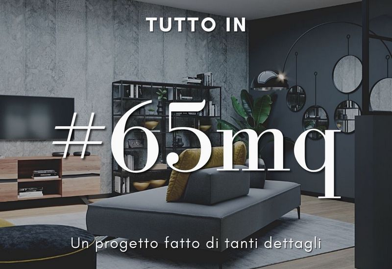 Tutto in 65 mq